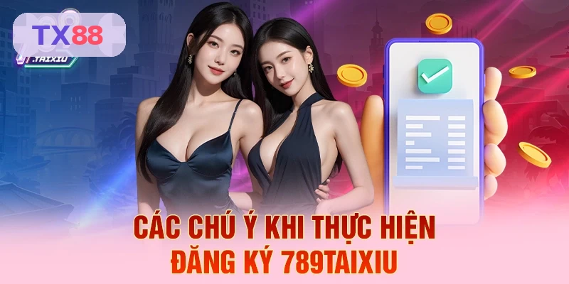 C&aacute;c ch&uacute; &yacute; khi thực hiện đăng k&yacute; TX88
